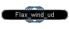 Flax_wind_ud